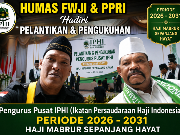 Humas FWJI, PPRI Hadiri Pelantikan dan Pengukuhan Pengurus Pusat IPHI (Ikatan Persaudaraan Haji Indonesia) Periode 2026 - 2031 Haji Mabrur Sepanjang Hayat